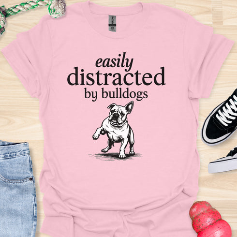 Easily distracted by bulldogs - V5 - Paw Sideways T-Shirt